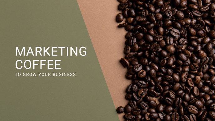 Marketing Coffee